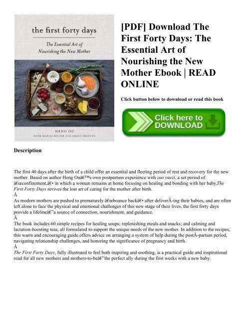 [PDF] Download The First Forty Days: The Essential Art of Nourishing the New Mother Ebook | READ ONLINE