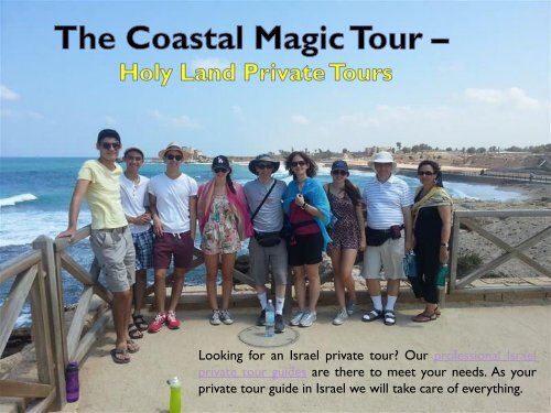 Israel Luxury Private Tour