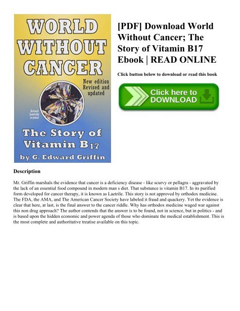 world without cancer download Download world without cancer the story of vitamin b17 by g edward.