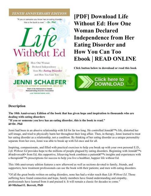 [PDF] Download Life Without Ed: How One Woman Declared Independence from Her Eating Disorder and How You Can Too Ebook | READ ONLINE