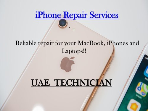 iPhone Repair Services Contact us +971-523252808