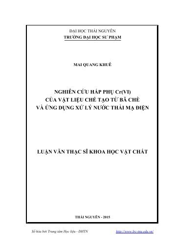 Nghiên cứu hấp phụ Cr(VI) của vật liệu chế tạo từ bã chè và ứng dụng xử lý nước thải mạ điện (2015)