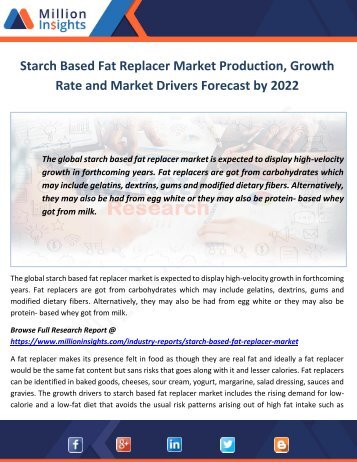 Starch Based Fat Replacer Market Production, Growth Rate and Market Drivers Forecast by 2022