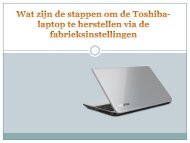 Wat zijn de stappen om de Toshiba-laptop te herstellen via de fabrieksinstellingen