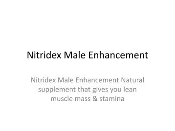 Nitridex Male Enhancement : Build Strong Muscles Rapidly and Naturally