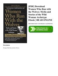 [PDF] Download Women Who Run with the Wolves: Myths and Stories of the Wild Woman Archetype Ebook | READ ONLINE