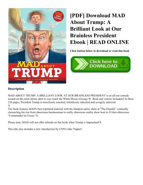[PDF] Download MAD About Trump: A Brilliant Look at Our Brainless President Ebook | READ ONLINE