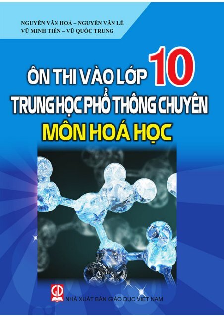 Ôn thi vào 10 THPT chuyên môn Hóa (2015)