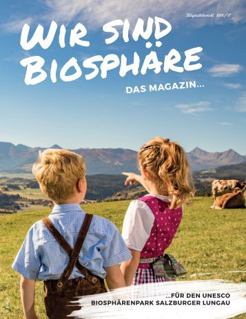 "Wir sind Biosphäre" - Das Magazin