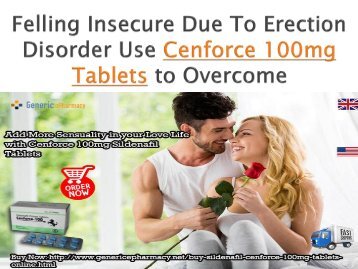 Buy Cenforce 100mg Online for Great Sensual Experience