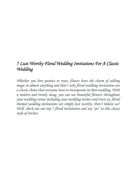 7 Lust Worthy Floral Wedding Invitations For A Classic Wedding