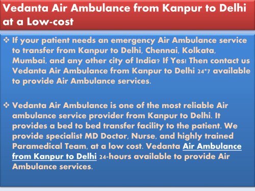 Vedanta Air Ambulance from Kanpur to Delhi at a Low-cost