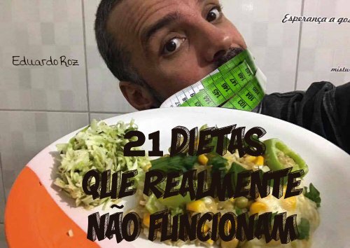 21 Dietas que Não Deram Certo