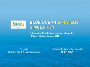 BLUE OCEAN STRATEGY SIMULATION (BOSS) - StratX Simulations