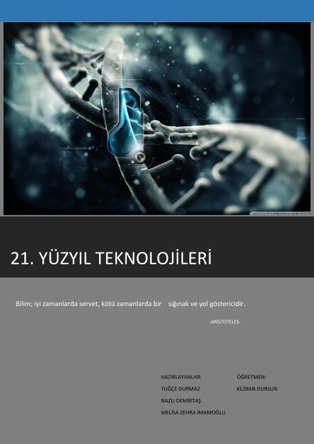 21. Yüzyıl teknolojileri