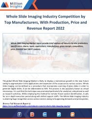 Whole Slide Imaging Industry Competition by Top Manufacturers, With Production, Price and Revenue Report 2022