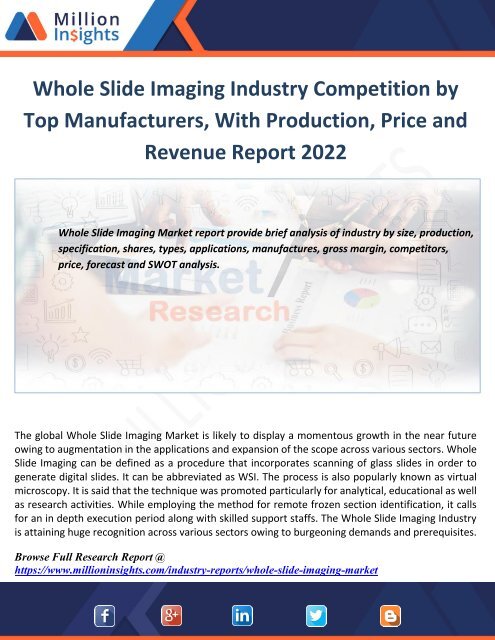 Whole Slide Imaging Industry Competition by Top Manufacturers, With Production, Price and Revenue Report 2022