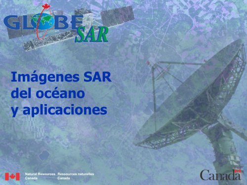 Imágenes SAR del océano y aplicaciones - GeoGratis