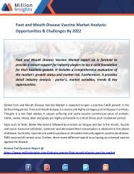 Foot and Mouth Disease Vaccine Market Analysis Opportunities & Challenges By 2022
