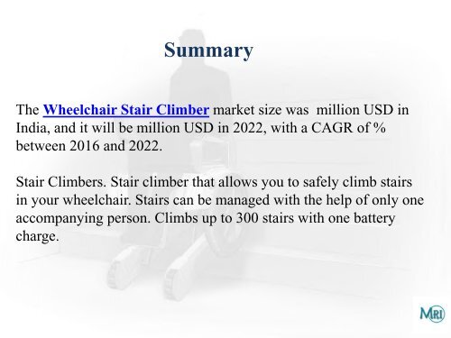 India Wheelchair Stair Climber Market Report