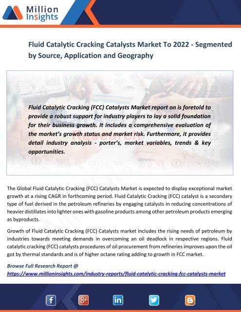 Fluid Catalytic Cracking Catalysts Market To 2022 - Segmented by Source, Application and Geography