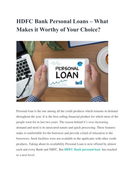 HDFC Bank Personal Loans – What Makes it Worthy of Your Choice