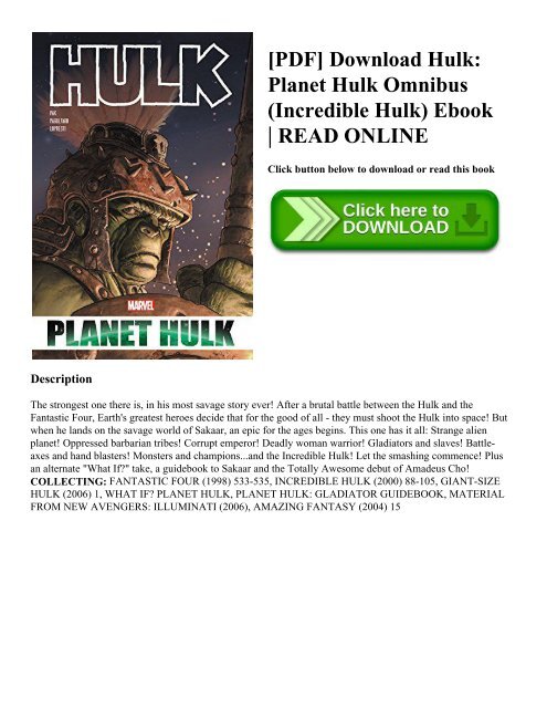[PDF] Download Hulk: Planet Hulk Omnibus (Incredible Hulk) Ebook | READ ONLINE