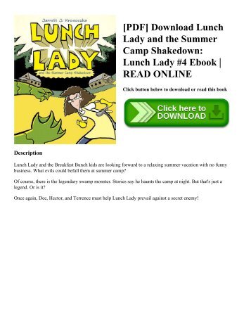 [PDF] Download Lunch Lady and the Summer Camp Shakedown Lunch Lady #4 Ebook READ ONLINE