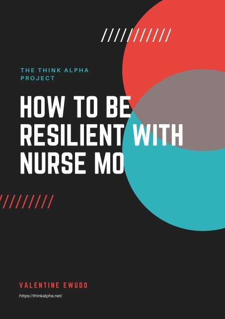 How to Be Resilient with Nurse Mo