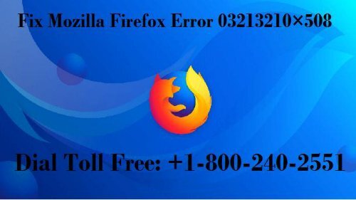 1-800-240-2551 Fix Mozilla Firefox Error 03213210×508