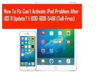 Dial 1-800-608-5461 To Fix Can’t Activate iPad Problem After iOS 11 Update