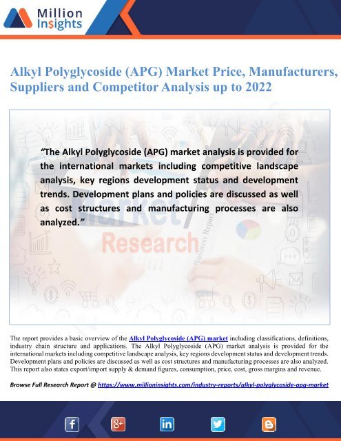 Alkyl Polyglycoside (APG) Market Price, Manufacturers, Suppliers and Competitor Analysis up to 2022