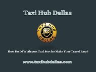 How Do DFW Airport Taxi Service Make Your Travel Easy