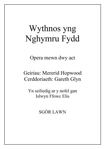 Wythnos yng Nghymru Fydd (A Week in a Future Wales), full score