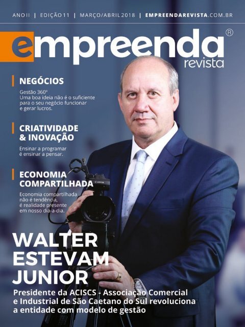 Empreenda Revista - Edição 11 - Mar/Abr 18