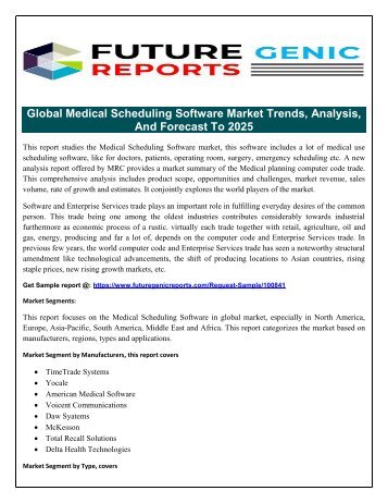 Medical Scheduling Software Market 2018 Global Trend, Segmentation and Opportunities Forecast To 2023