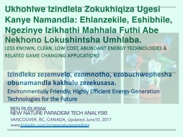 Ukhohlwe Izindlela Zokukhiqiza Ugesi Kanye Namandla: Ehlanzekile, Eshibhile, Ngezinye Izikhathi Mahhala Futhi Abe Nekhono Lokushintsha Umhlaba/ Hidden New Energy..