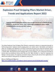 Explosion-Proof Stripping Pliers Market Driver, Trends and Applications Report 2022