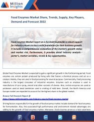 Food Enzymes Market Share, Trends, Supply, Key Players, Demand and Forecast 2022