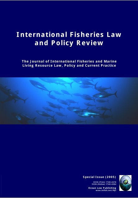 International Fisheries Law and Policy Review - Ocean Law