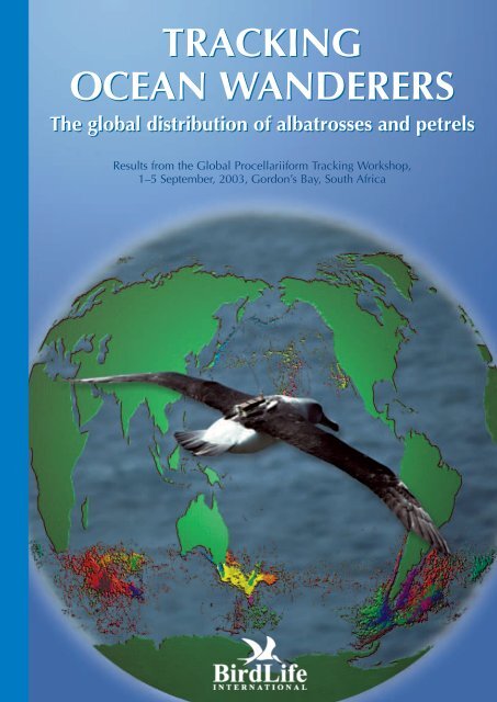 Tracking Ocean Wanders (PDF, 5 MB) - BirdLife International
