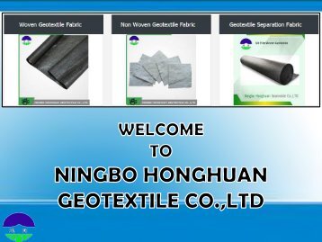 Get Geotextile Separation Fabric at Ningbo Honghuan Geotextile Co., Ltd