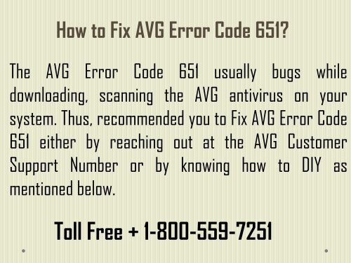 How to Fix AVG Error Code 651? 1-800-559-7251 Helpline Number