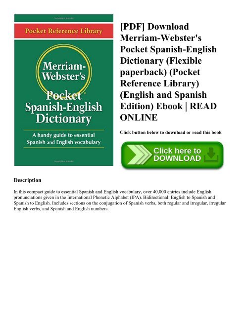 [PDF] Download Merriam-Webster's Pocket Spanish-English Dictionary (Flexible paperback) (Pocket Reference Library) (English and Spanish Edition) Ebook | READ ONLINE