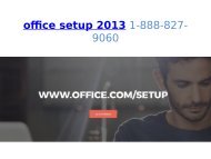 office setup 2013 1-888-827-9060