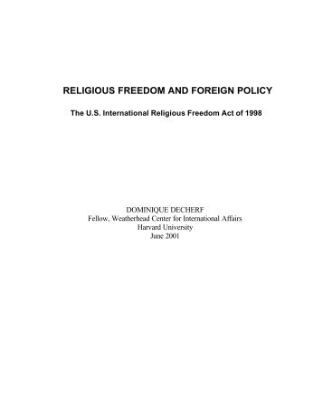 RELIGIOUS FREEDOM AND FOREIGN POLICY - Projects at ...