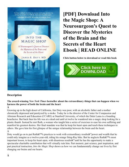 [PDF] Download Into the Magic Shop: A Neurosurgeon's Quest to Discover the Mysteries of the Brain and the Secrets of the Heart Ebook | READ ONLINE