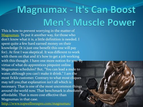 Magnumax - Its Can Boost Mens Muscle Power