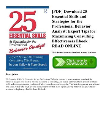 [PDF] Download 25 Essential Skills and Strategies for the Professional Behavior Analyst: Expert Tips for Maximizing Consulting Effectiveness Ebook | READ ONLINE