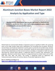 Aluminum Junction Boxes Market Report 2022 Analysis by Application and Type